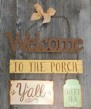 Welcome to the Porch hanging wall sign