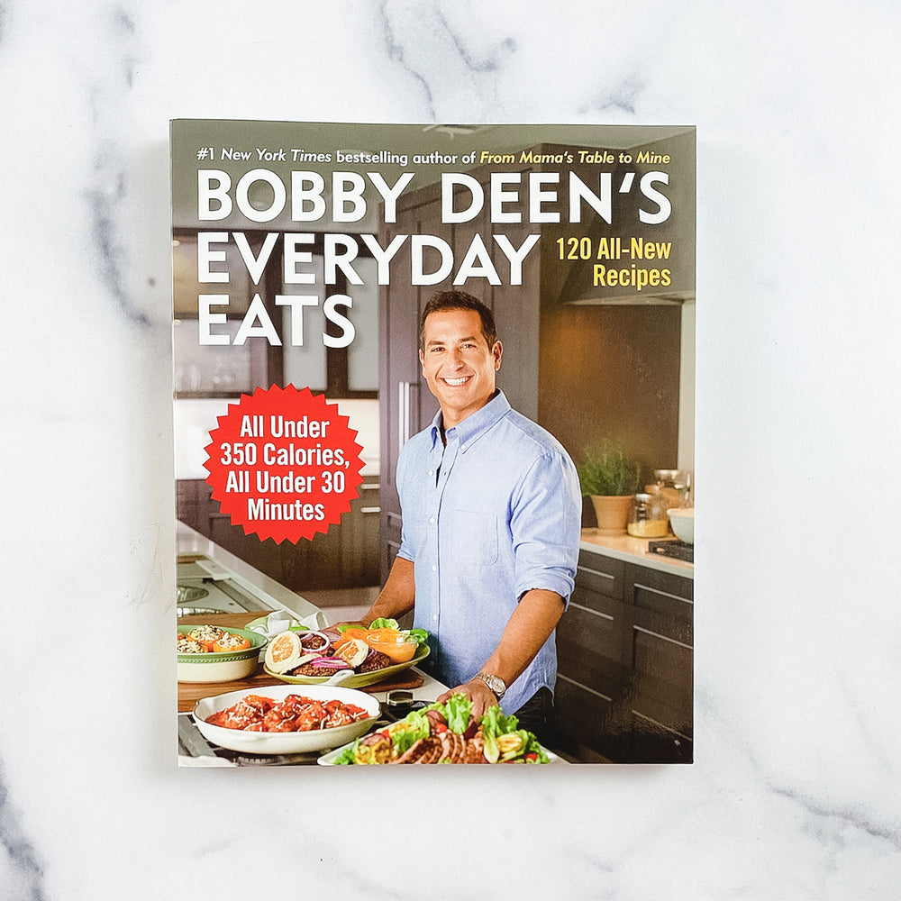 Bobby Deen Everyday Eats Cookbook