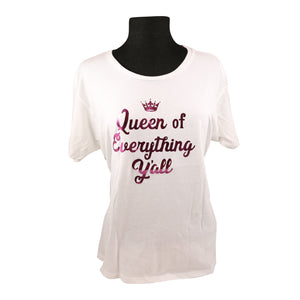 Queen of Everything Y'all T shirt