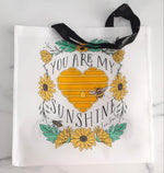 You Are My Sunshine Reusable Bag