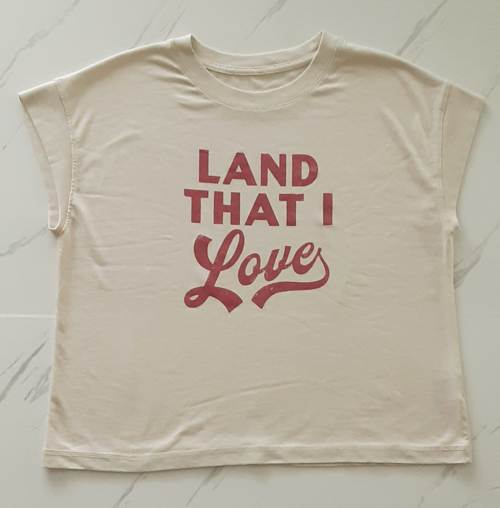 Land That I Love T