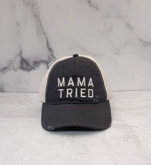 Ball Cap Mama Tried