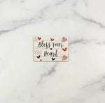 Magnet Rectangle &quot;Bless Your Heart&quot; white background