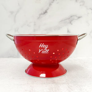 
            
                Load image into Gallery viewer, Hey Y&amp;#39;all Red Colander
            
        