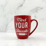 Mind Your Biscuit Latte Mug