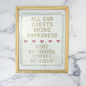 Our Guest All Bring Happiness Cross Stitched Framed Art
