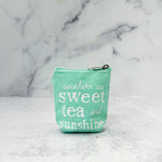 Southern as Sweet Tea and Sunshine Small Pouch