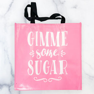 Gimme Some Sugar Reuseable Shopping Bag