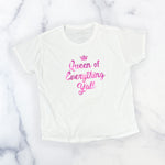 Queen of Everything Y'all T shirt