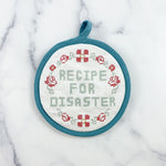 Pot Holder Recipe for Disaster